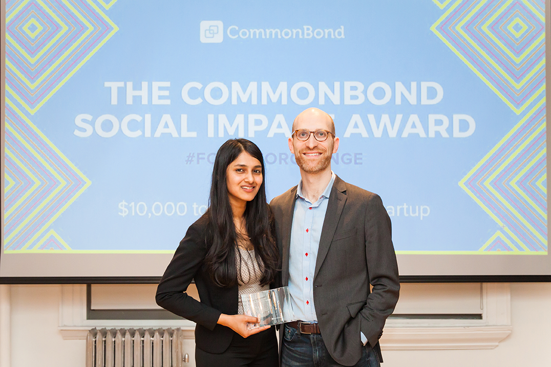 The CommonBond Social Impact Award gives  giving $10,000 to a student entrepreneur whose business idea drives social impact.